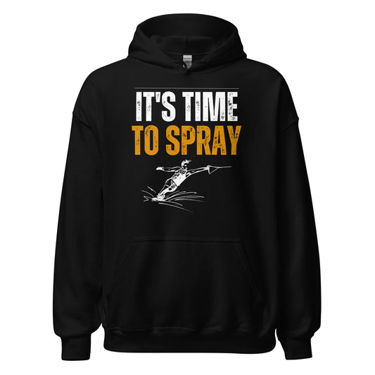 Time To Spray - Hoodie