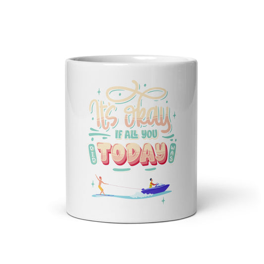 It's Ok - White glossy mug